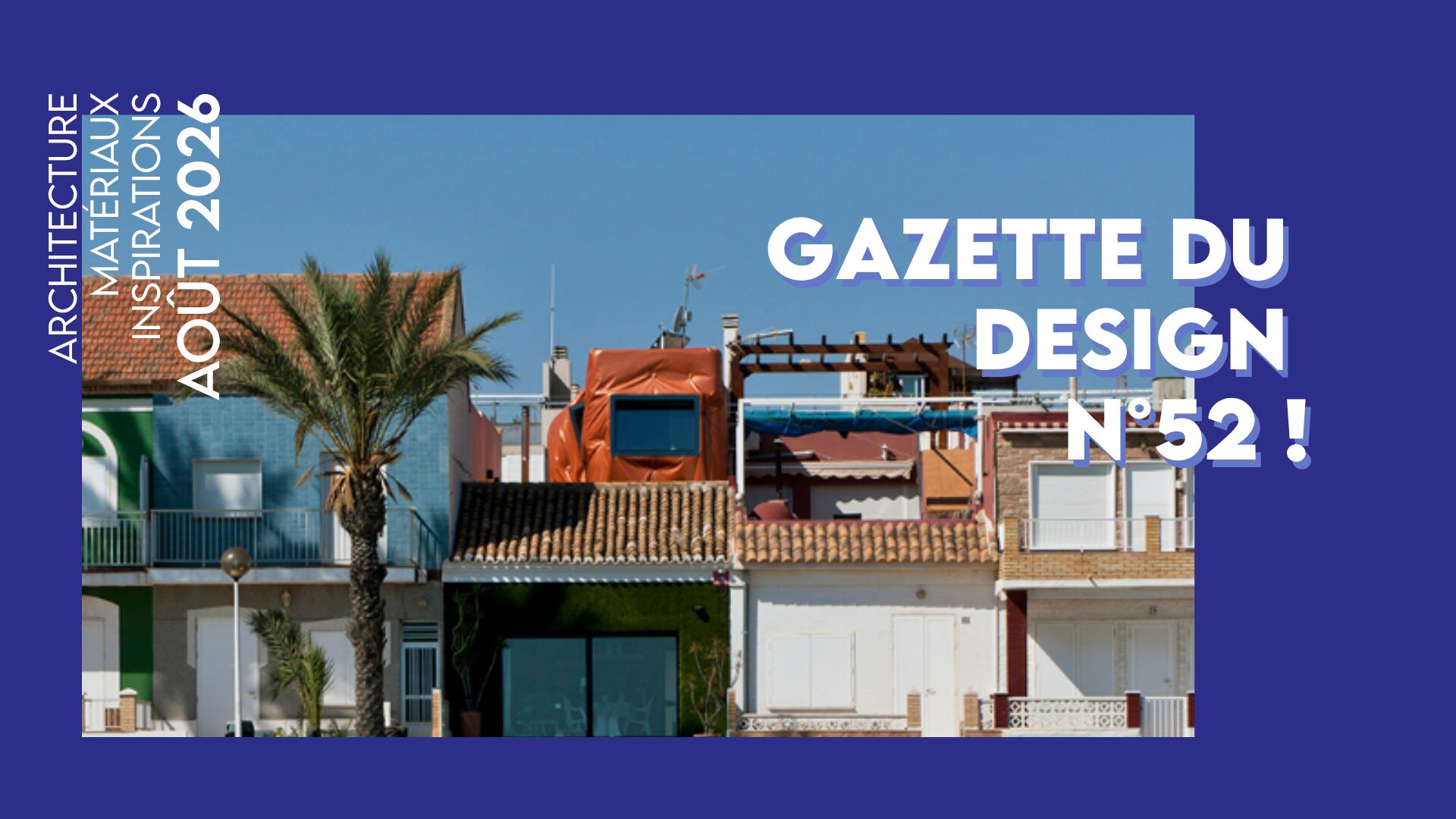 Gazette du design n°52